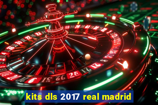 kits dls 2017 real madrid